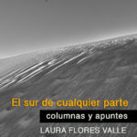 El sur de cualquier parte
