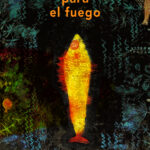 Yesca para el Fuego